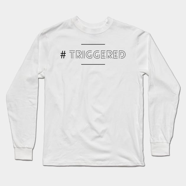 Triggered Long Sleeve T-Shirt by mivpiv